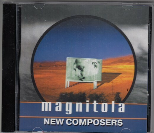 CD: Новые Композиторы — «Магнитола» (1995/2000)