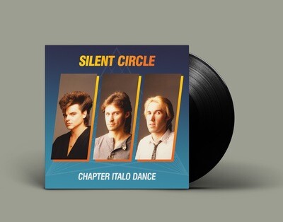 LP: Silent Circle — «Chapter Italo Dance» (1984–91/2020) [Black Vinyl]