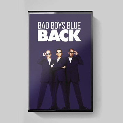 MC: Bad Boys Blue — «Back» (1998/2020) [Limited Tape Edition]