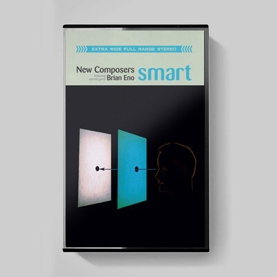 MC: New Composers / Новые Композиторы feat. Brian Eno — «Smart» (1999/2020) [Tape Edition]