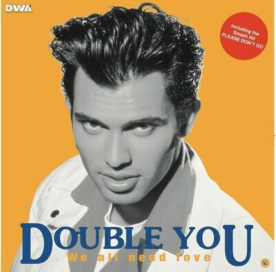LP: Double You — «We All Need Love» (1992/2022) [Black Vinyl]