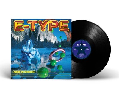 LP: E-Type — «Made In Sweden» (1994/2022)  [Black Vinyl]
