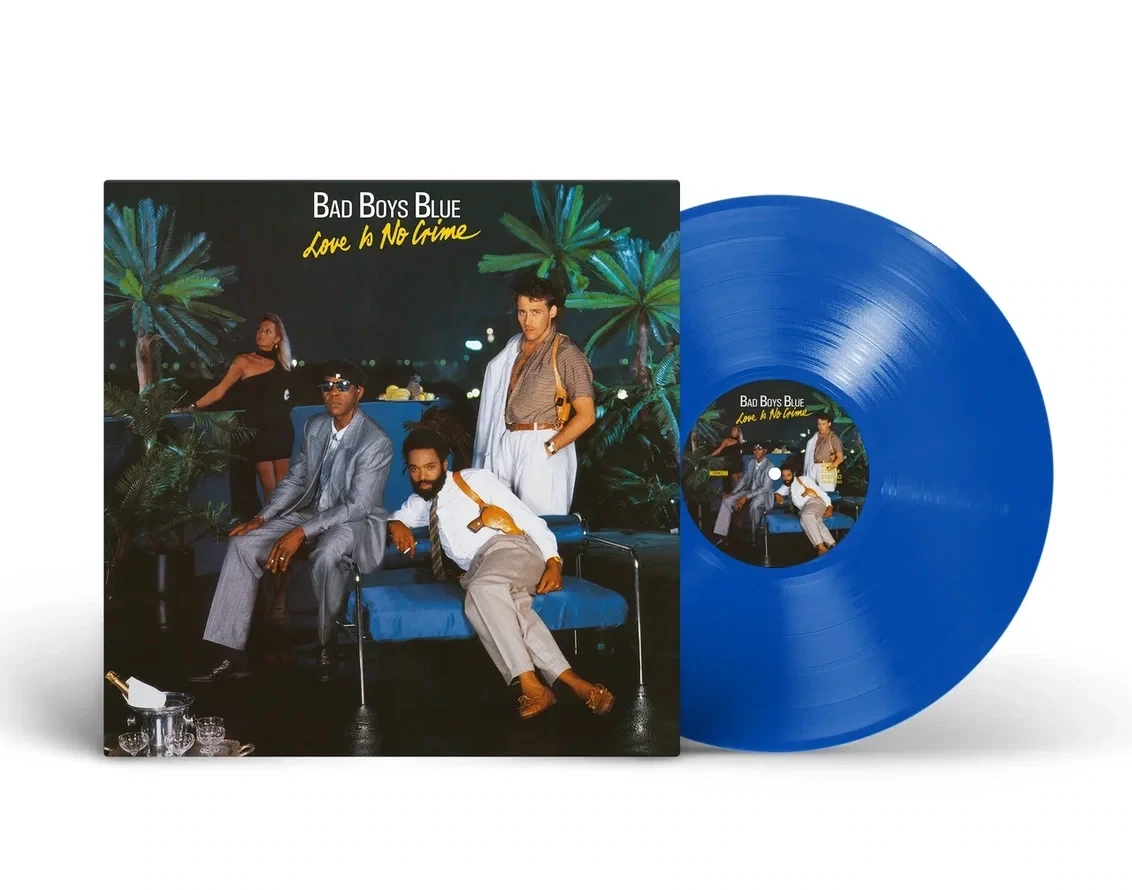 LP: Bad Boys Blue — «Love Is No Crime» (1987/2024) [Limited Blue Vinyl]