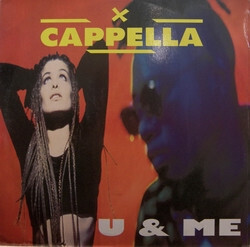 EP: Cappella — «U & Me» (1994) [Black Vinyl]