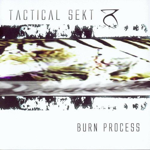 CD: Tactical Sekt — «Burn Process» (2007)