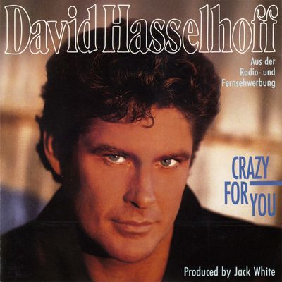 CD: David Hasselhoff — «Crazy For You» (1990)