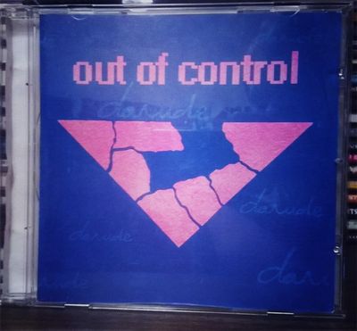CD: Darude — «Out Of Control - Dance Hits &amp; Remixes» (2002)