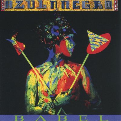 CD: Azul Y Negro — «Babel» (2005)