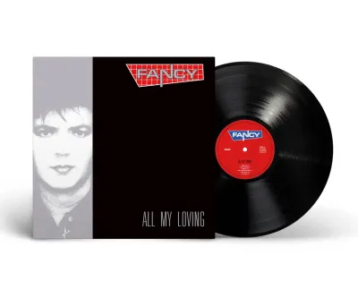 LP: Fancy — «All My Loving» (1989/2024) [Black Vinyl]