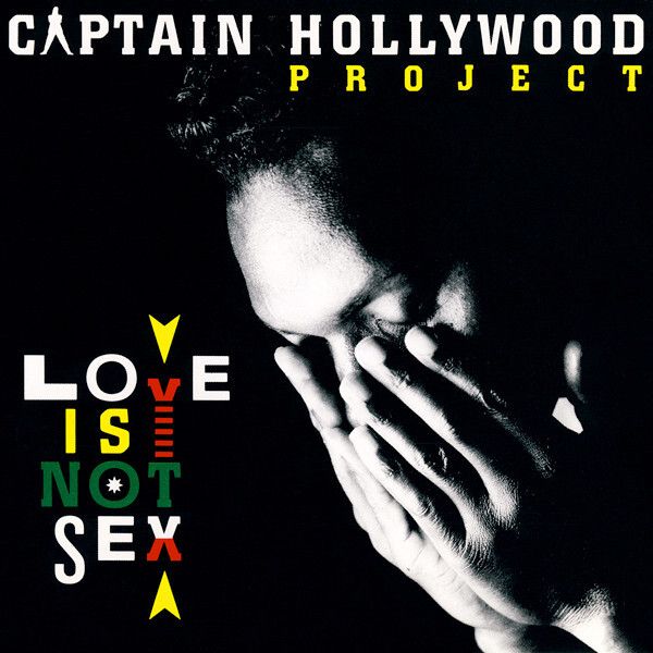 LP: Captain Hollywood Project — «Love Is Not Sex» (1993) [Black Vinyl]