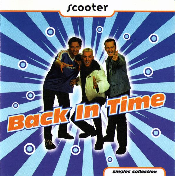 CD: Scooter — «Back In Time (Singles Collection)» (1997)