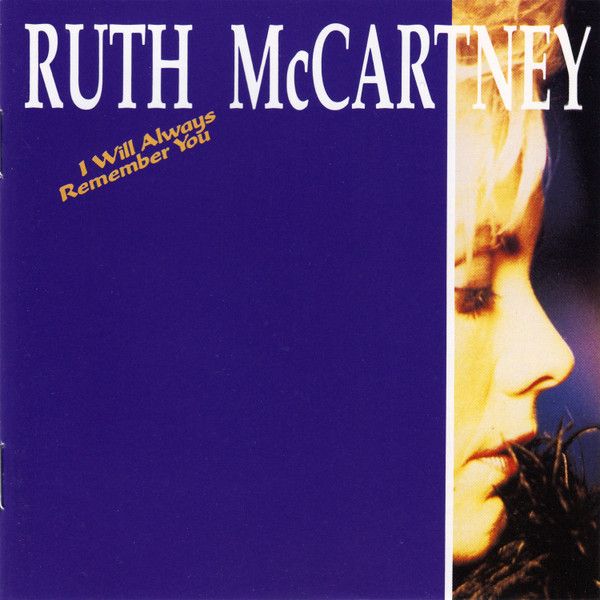 CD: Ruth McCartney — «I Will Always Remember You» (1991)