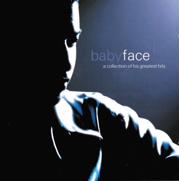 CD: Babyface — «A Collection Of His Greatest Hits» (2000)