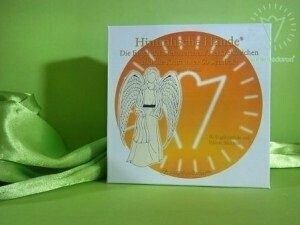 Himmlische Hände® Die Engel der Sternzeichen/Tierkreiszeichen und die Kraft Ihrer 60 Symbole