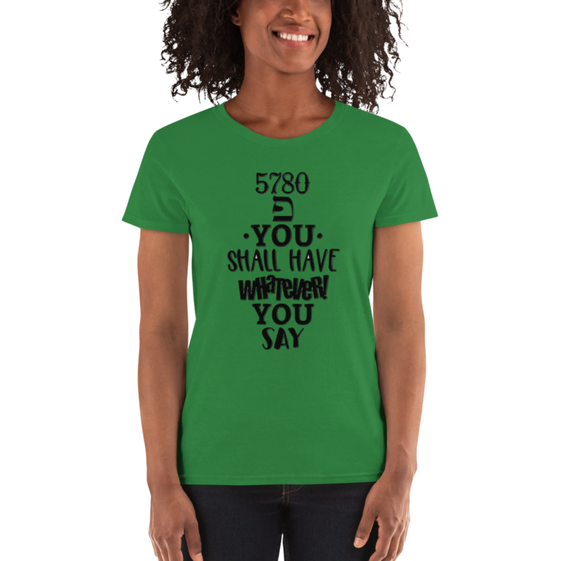 5780 You Shall Have Whatever You Say Unisex Shirt Frances D. Hardison Ministries