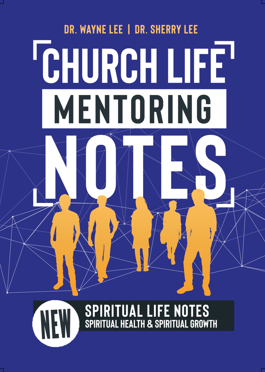 Church Life Mentoring Notes: Spiritual Life Notes