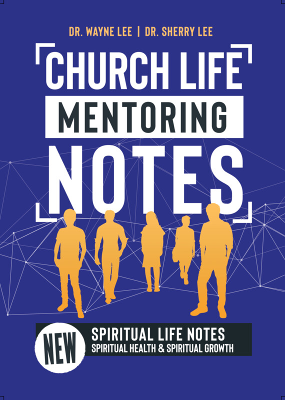 Church Life Mentoring Notes: Spiritual Life Notes