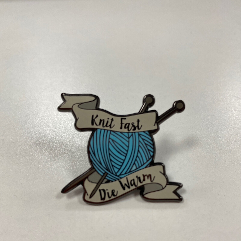 Knit Fast Die Warm Badge