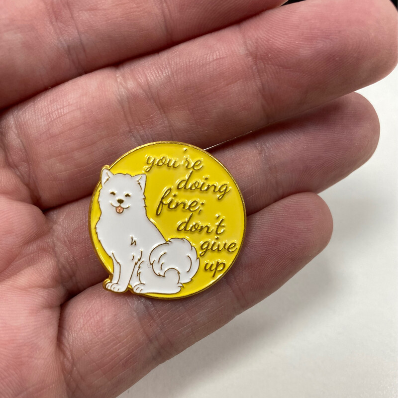 You’re Doing Fine Badge