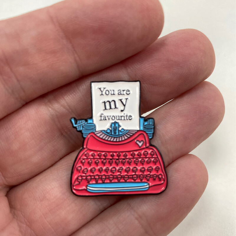You Are My Favourite Badge - W12.0 You Are My Favourite Badge - W12.0