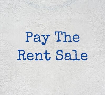 Pay The Rent Sale