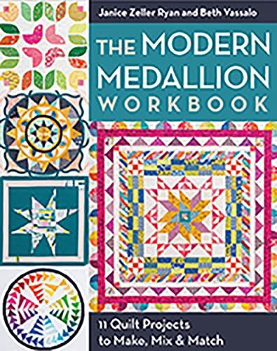 The Modern Medallion Workbook By Janice Seller Ryan And Beth Vassalo - C3.1