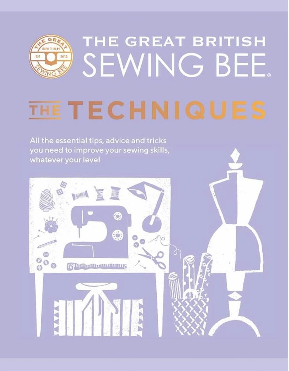 The Great British Sewing Bee: The Techniques Book - C3.1