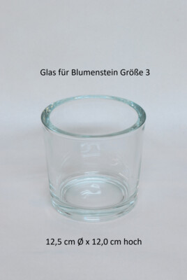 ​Glas rund Größe 3
dickwandig