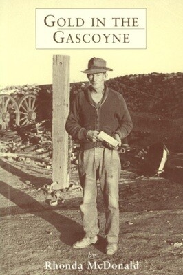 Gold in the Gascoyne by Rhonda McDonald