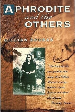 Aphrodite & the Others by Gillian Bouras