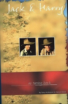 Jack and Harry: No Turning Back by Tony McKenna and Mervyn Davis