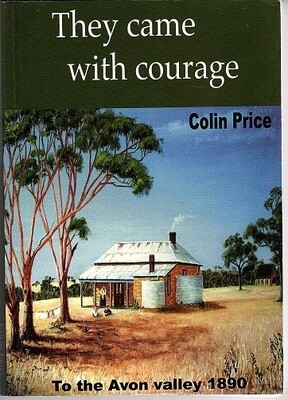 They Came with Courage to the Avon Valley 1890 by Colin Price
