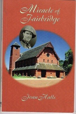 Miracle of Fairbridge by Joan Halls