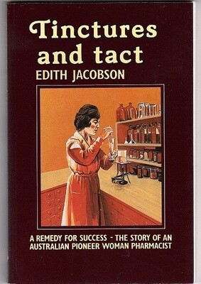 Tinctures and Tact by Edith Jacobson