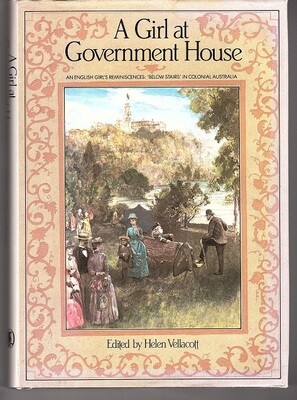 A Girl at Government House: An English Girl's Reminiscences: 