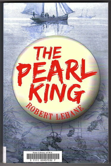 The Pearl King by Robert Lehane