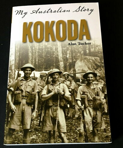 My Australian Story: Kokoda by Alan Tucker