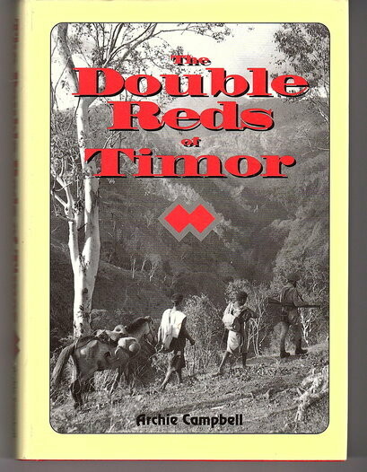 The Double Reds of Timor by Archie Campbell