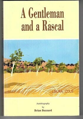 A Gentleman and a Rascal: Autobiography by Brian Buzzard