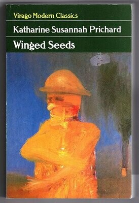 Winged Seeds by Katharine Susannah Prichard