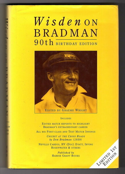 Wisden on Bradman: 90th Birthday Edition by Graeme Wright