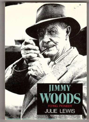 Jimmy Woods: Flying Pioneer by Julie Lewis