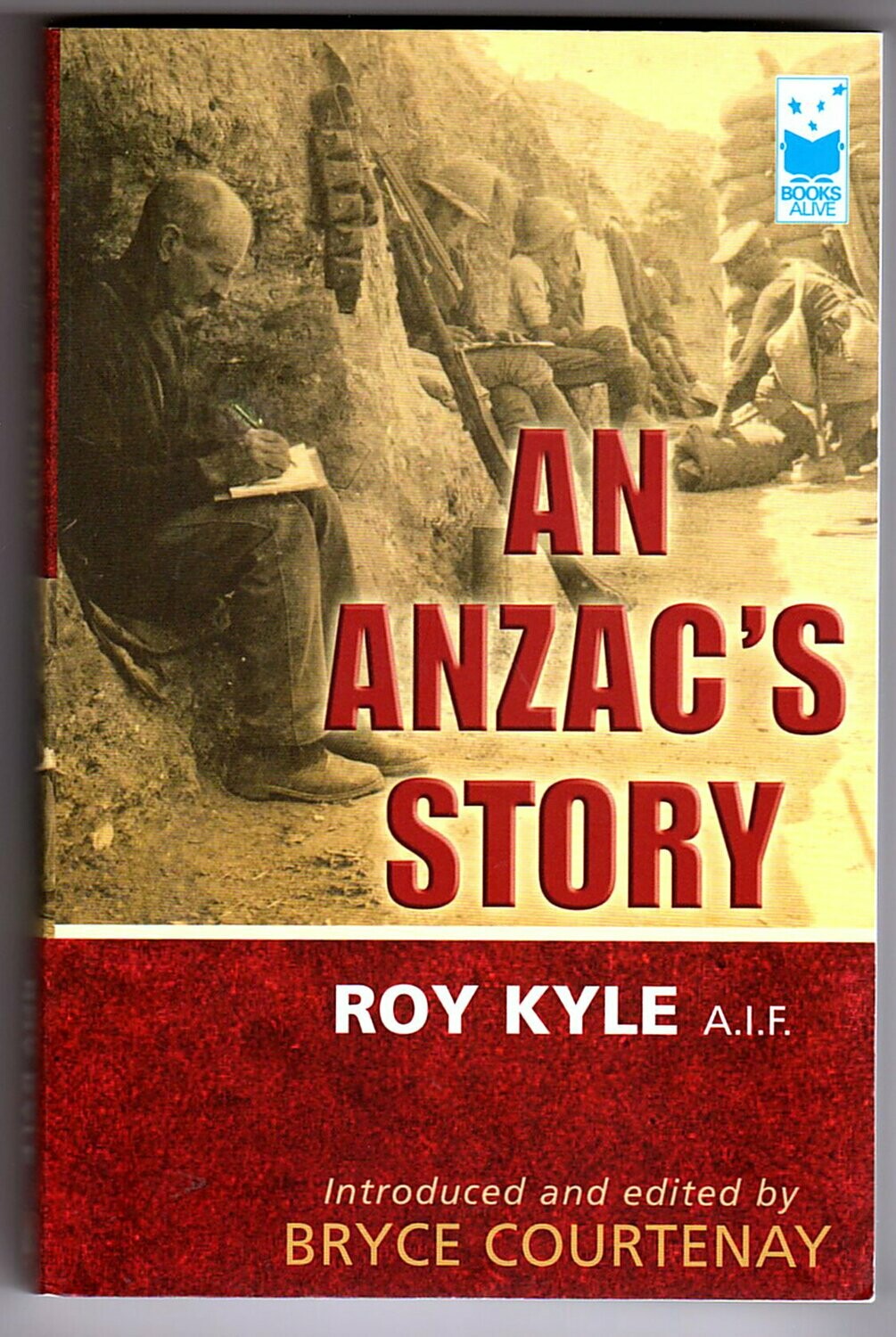An Anzac's Story by Roy Kyle AIF