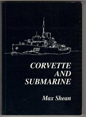 Corvette and Submarine by Max Shean