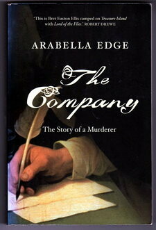 The Company: The Story of a Murderer by Arabella Edge