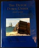 The Dutch Down Under: 1606-2006 by Nonja Peters