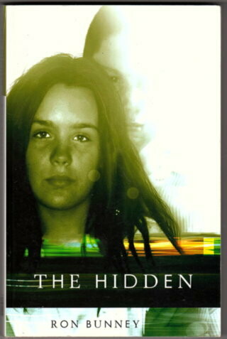 The Hidden by Ron Bunney