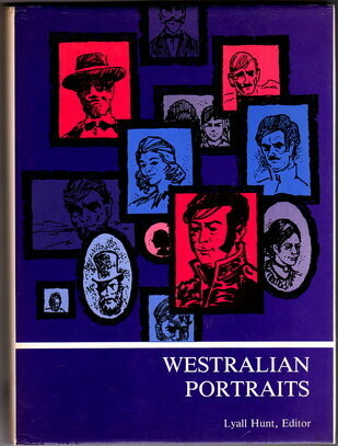 Westralian Portraits edited by Lyall Hunt