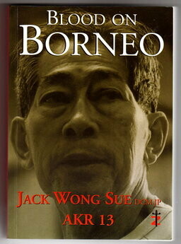Blood on Borneo by Jack Wong Sue