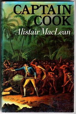 Captain Cook by Alistair MacLean